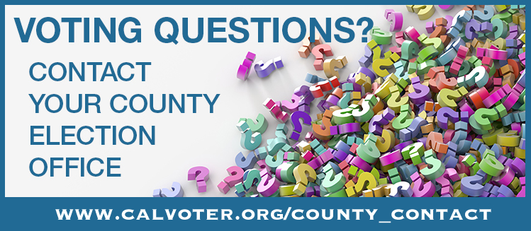 Voting questions? Contact Your County Election Office